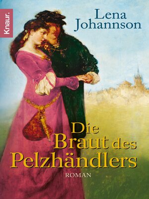 cover image of Die Braut des Pelzhändlers